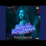 Naal Nachna Lyrics - Shashwat Sachdev, Reble (Dalaphi Lamare)