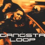 Gangsta Loop