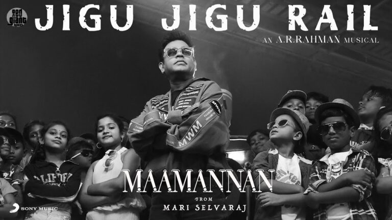 Jigu Jigu Rail Lyrics - A.R. Rahman, Chorus