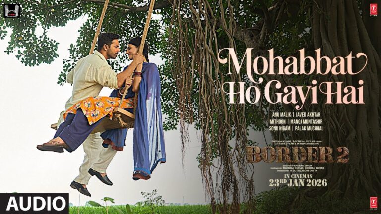 Mohabbat Ho Gayi Hai
