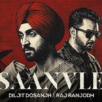 Saanvle Lyrics - Diljit Dosanjh, Raj Ranjodh