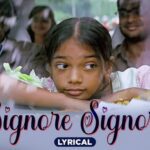Signore Signore Lyrics - Swarnalatha, Anupama, Devan Ekambaram, Noel James