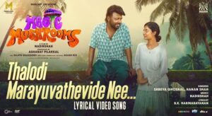 Thaloadi Marayuvathevide Nee