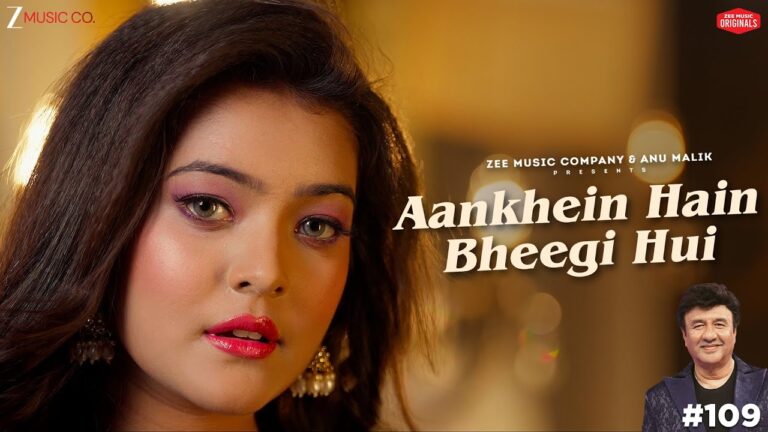 Aankhein Hain Bheegi Hui Lyrics - Nishtha Sharma