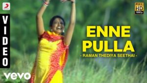 Enne Pulla Senja Nee Lyrics - Vidyasagar