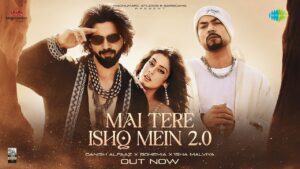 Main Tere Ishq Mein 2.0