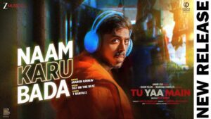 Naam Karu Bada Lyrics - Adarsh Gourav