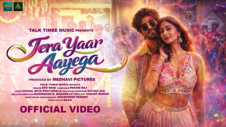 Tera Yaar Aayega Lyrics - Dev Negi