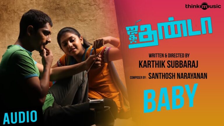 Baby Lyrics - Santhosh Narayanan