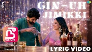 Gin - Uh Jimikki Lyrics - Alexandra Joy, Adithya RK, Ashwin Hemanth