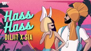 Hass Hass Lyrics - Diljit Dosanjh, Greg Kurstin, Sia