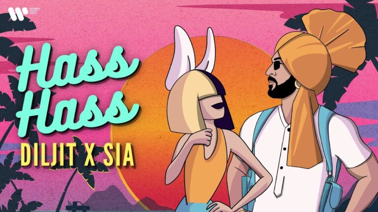 Hass Hass Lyrics - Diljit Dosanjh, Greg Kurstin, Sia