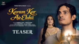 Karam Kar Aie Elahii Lyrics - Vinita Punn, Zubeen Garg