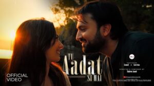 Tu Aadat Si Hai Lyrics - Kumail Rizvi