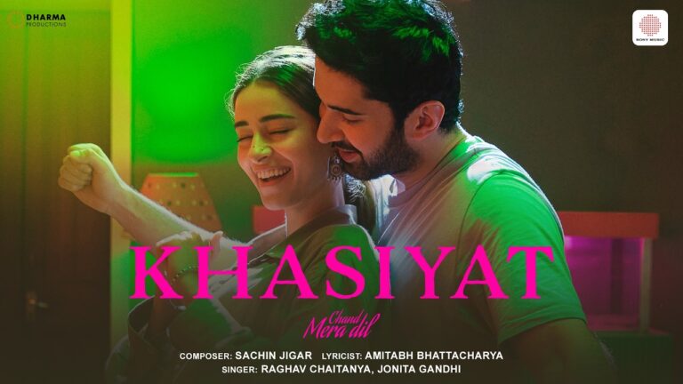 Khasiyat Lyrics - Raghav Chaitanya, Jonita Gandhi