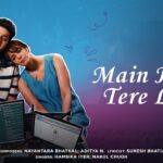 Main Hoon Tere Liye
