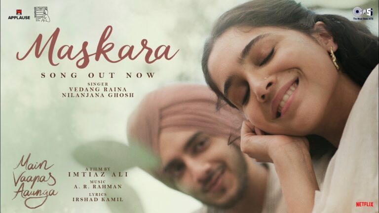Maskara Lyrics - Vedang Raina, Nilanjana Ghosh Dastidar