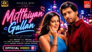 Mithiyan Gallan