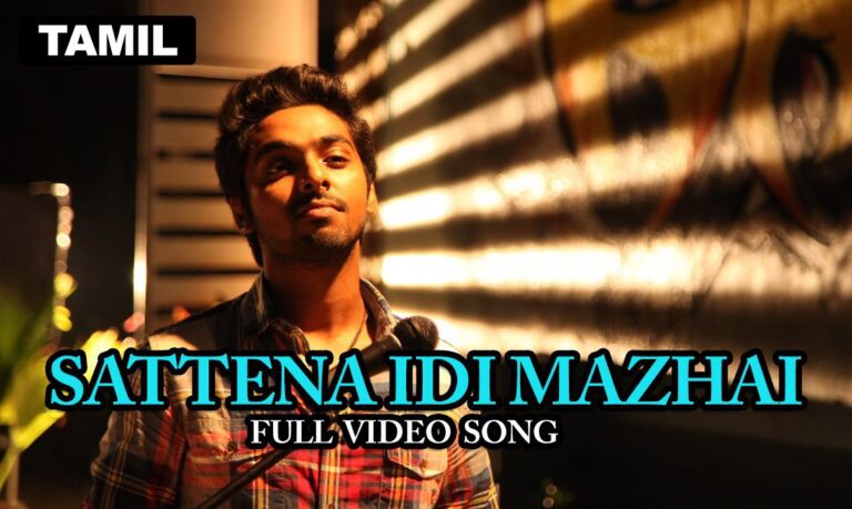 Sattena Idi Mazhai Lyrics - G. V. Prakash Kumar, Megha