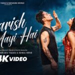 Baarish Aayi Hai