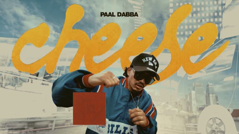 Cheese Lyrics - Paal Dabba