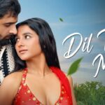 Dil Todke Mera