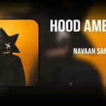 Hood Ambience
