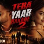 Tera Yaar Rakane 2