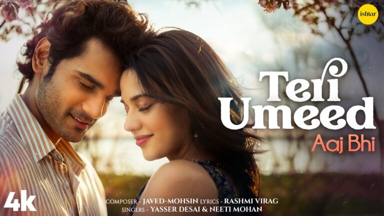 Teri Umeed - Aaj Bhi