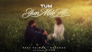 Tum Yun Mile Ho