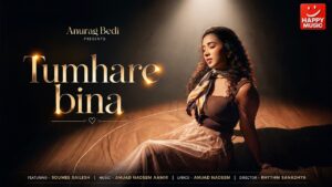 Tumhare Bina