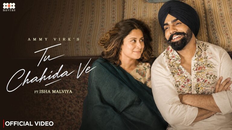 Tu Chahida Ve Lyrics - Ammy Virk