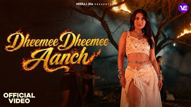 Dheemee Dheemee Aanch