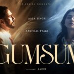 Gumsum Lyrics - Aasa Singh, Aanchal Tyagi