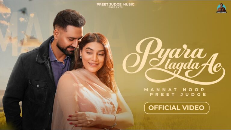 Pyara Lagda Ae
